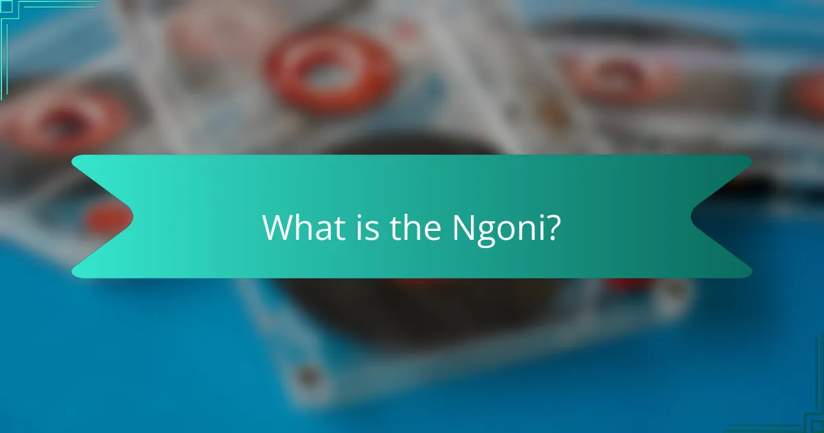 What is the Ngoni?